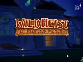 Wild Heist at Peacock Manor